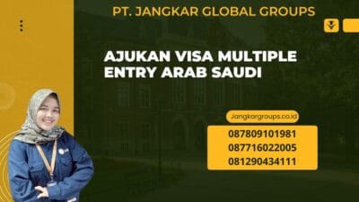 Ajukan Visa Multiple Entry Arab Saudi
