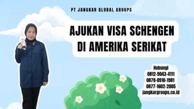Ajukan Visa Schengen di Amerika Serikat