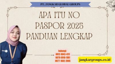 Apa Itu No Paspor 2025 Panduan Lengkap