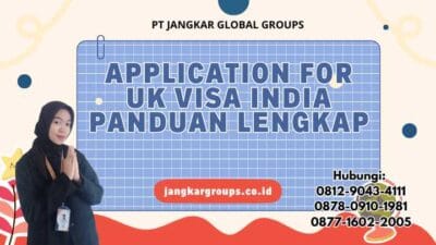 Application For Uk Visa India Panduan Lengkap