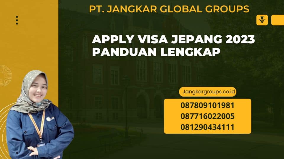 Apply Visa Jepang 2023 Panduan Lengkap