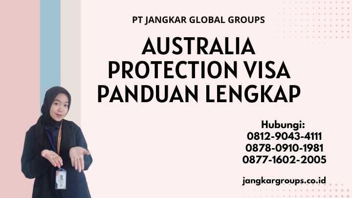 Australia Protection Visa Panduan Lengkap