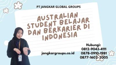 Australian Student Belajar dan Berkarier di Indonesia