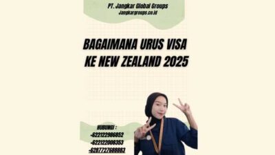Bagaimana Urus Visa Ke New Zealand 2025