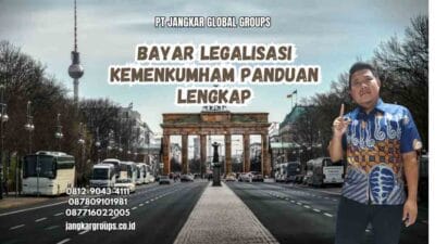 Bayar Legalisasi Kemenkumham Panduan Lengkap