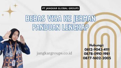 Bebas Visa Ke Jerman Panduan Lengkap