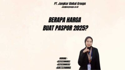 Berapa Harga Buat Paspor 2025?