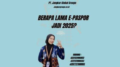 Berapa Lama E-Paspor Jadi 2025?
