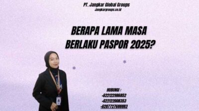 Berapa Lama Masa Berlaku Paspor 2025?