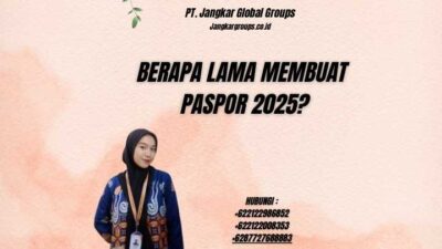 Berapa Lama Membuat Paspor 2025?