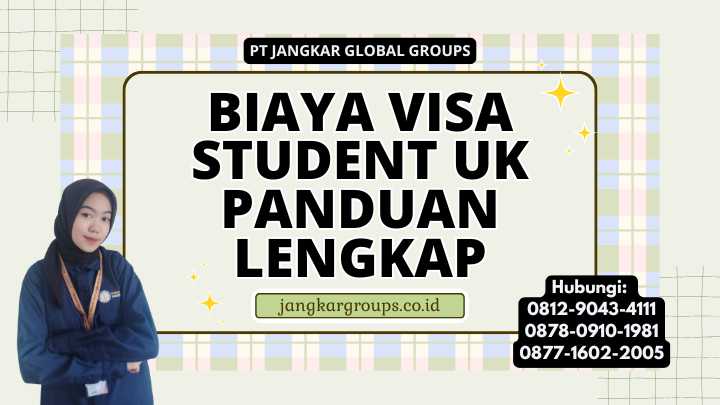 Biaya Visa Student UK Panduan Lengkap