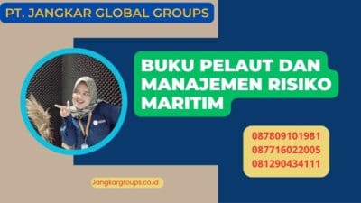 Buku Pelaut Dan Manajemen Risiko Maritim