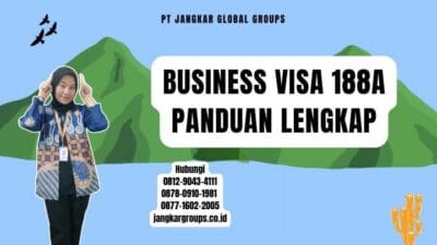 Business Visa 188a Panduan Lengkap