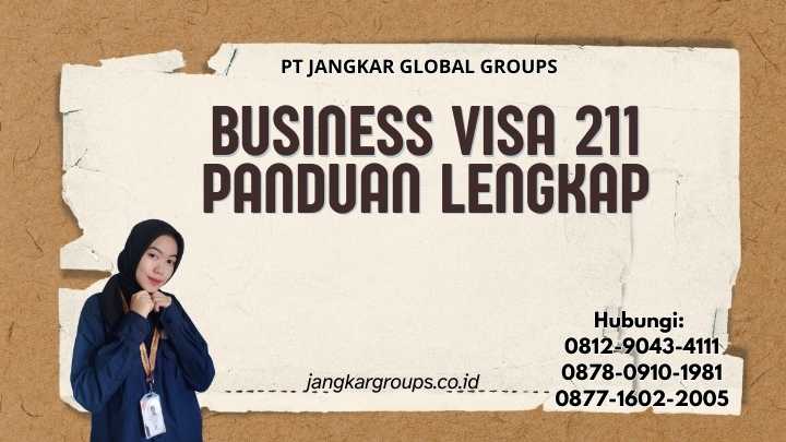 Business Visa 211 Panduan Lengkap