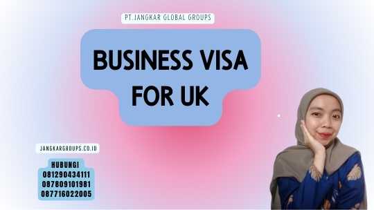 Business Visa For Uk