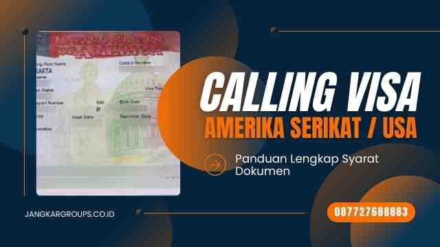 Calling Visa Amerika Panduan Lengkap Syarat Dokumen