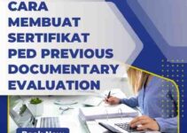 Cara Membuat Sertifikat PED Previous Documentary Evaluation