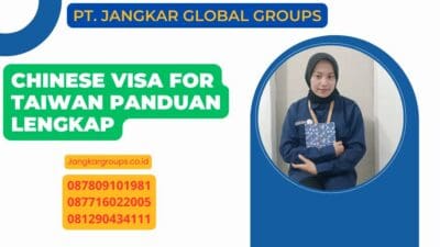 Chinese Visa For Taiwan Panduan Lengkap