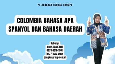 Colombia Bahasa Apa Spanyol dan Bahasa Daerah