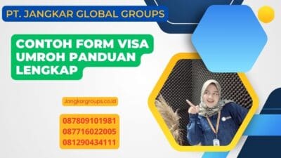 Contoh Form Visa Umroh Panduan Lengkap