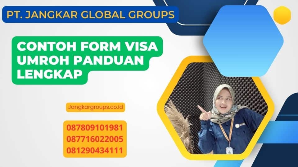 Contoh Form Visa Umroh Panduan Lengkap