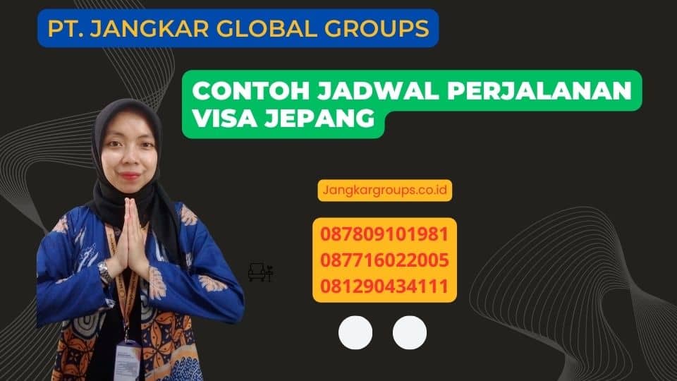 Contoh Jadwal Perjalanan Visa Jepang