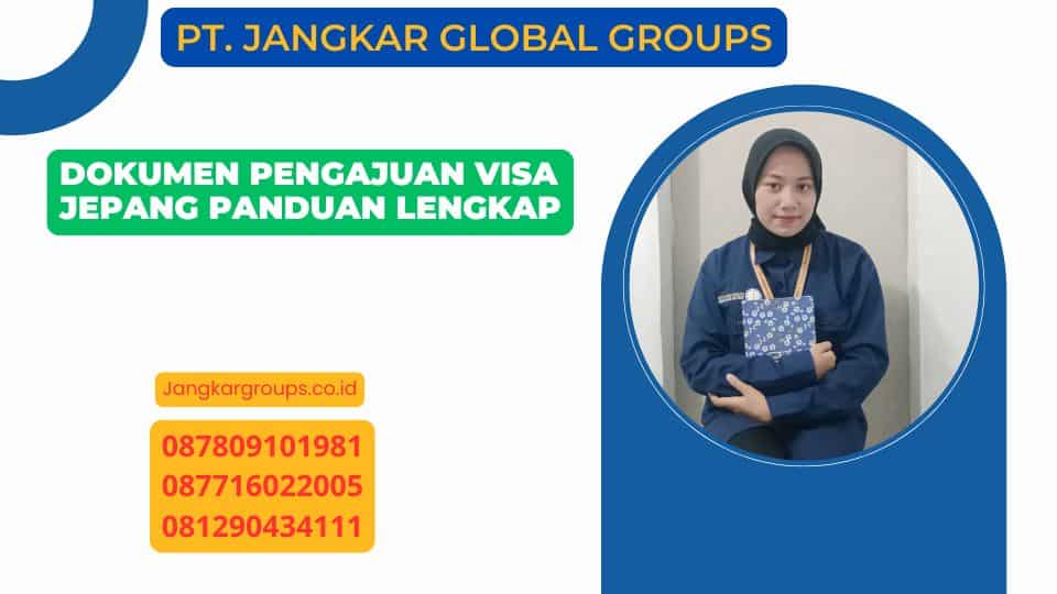 Dokumen Pengajuan Visa Jepang Panduan Lengkap