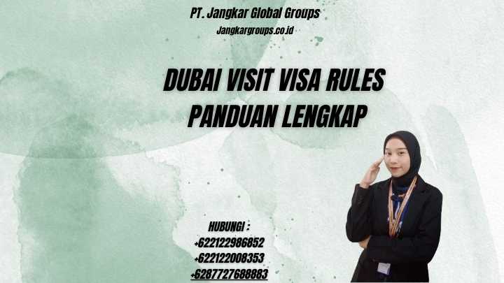 Dubai Visit Visa Rules Panduan Lengkap