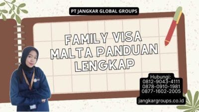 Family Visa Malta Panduan Lengkap