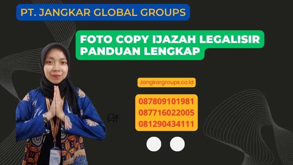 Foto Copy Ijazah Legalisir Panduan Lengkap