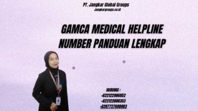 Gamca Medical Helpline Number Panduan Lengkap