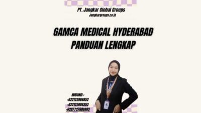 Gamca Medical Hyderabad Panduan Lengkap