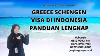 Greece Schengen Visa di Indonesia Panduan Lengkap