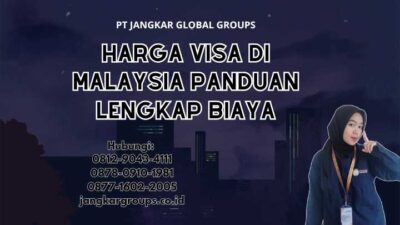 Harga Visa Di Malaysia Panduan Lengkap Biaya