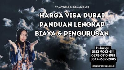 Harga Visa Dubai Panduan Lengkap Biaya & Pengurusan