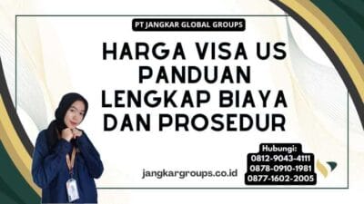 Harga Visa US Panduan Lengkap Biaya dan Prosedur