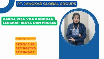 Harga Visa Voa Panduan Lengkap Biaya dan Proses