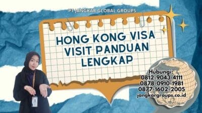 Hong Kong Visa Visit Panduan Lengkap