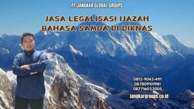Jasa Legalisasi Ijazah Bahasa Samoa di Diknas