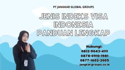 Jenis Indeks Visa Indonesia Panduan Lengkap