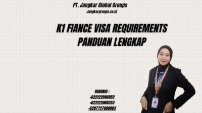 K1 Fiance Visa Requirements Panduan Lengkap