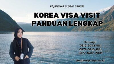 Korea Visa Visit Panduan Lengkap