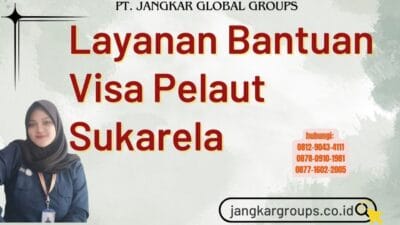 Layanan Bantuan Visa Pelaut Sukarela
