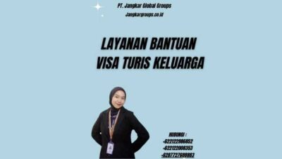 Layanan Bantuan Visa Turis Keluarga