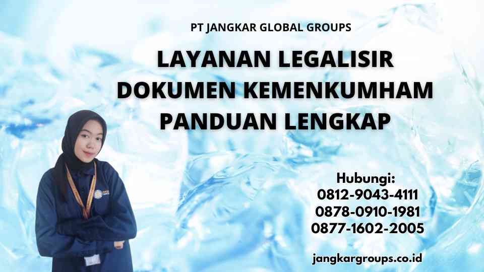 Layanan Legalisir Dokumen Kemenkumham Panduan Lengkap