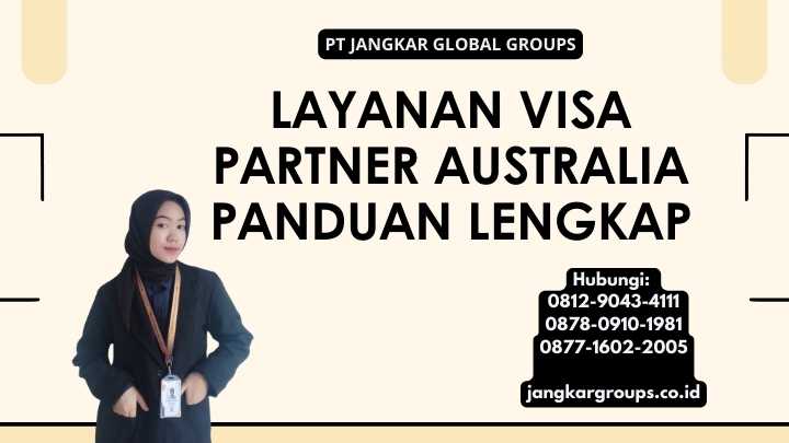 Layanan Visa Partner Australia Panduan Lengkap