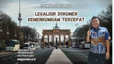 Legalisir Dokumen Kemenkumham Tercepat