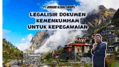 Legalisir Dokumen Kemenkumham untuk Kepegawaian