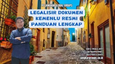 Legalisir Dokumen Kemenlu Resmi Panduan Lengkap