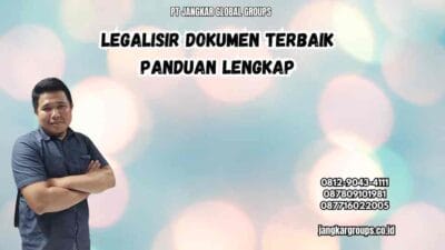 Legalisir Dokumen Terbaik Panduan Lengkap